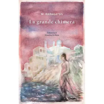 LA GRANDE CHIMERA