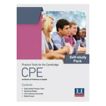 PRACTICE TESTS FOR THE CAMBRIDGE CPE SELF STUDY PACK