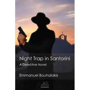 NIGHT TRAP IN SANTORINI