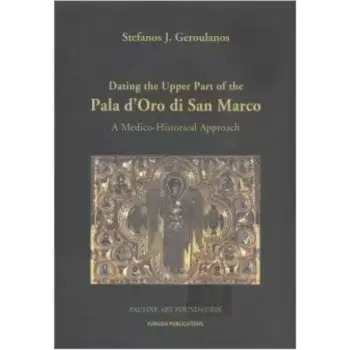 DATING THE UPPER PART OF THE PALA D' ORO DI SAN MARCO