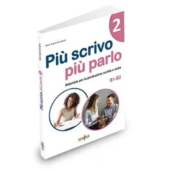 PIU SCRIVO PIU PARLO! 2