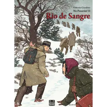 NO PASARAN! II. RIO DE SANGRE