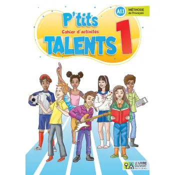 P'TITS TALENTS 1 CAHIER