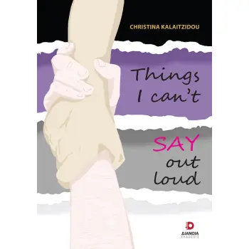 THINGS I CAN’T SAY OUT LOUD