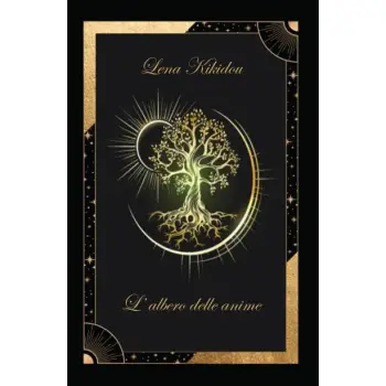 FAVOLE NERE L’ ALBERO DELLE ANIME