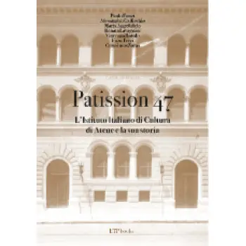 PATISSION 47 L'Istituto Italiano di Cultura di Atene e la sua Storia