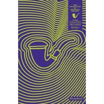 THE CLASSICS: THE ADVENTURES OF SHERLOCK HOLMES (BOOK 2)