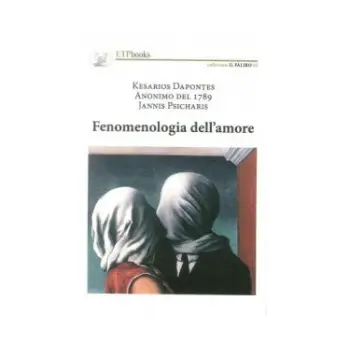 FENOMENOLOGIA DELL'AMORE COPERTINA FLESSIBLE