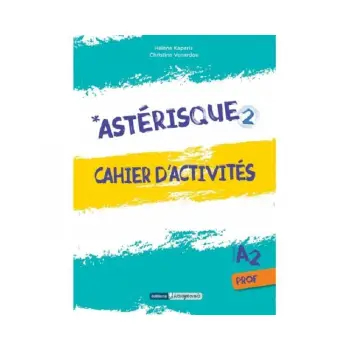 ASTERISQUE 2 CAHIER