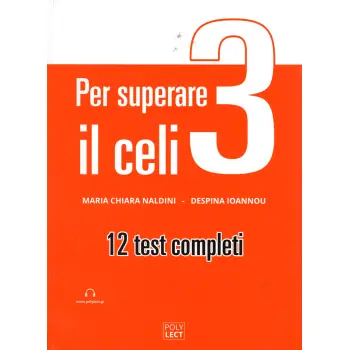 PER SUPERARE IL CELI 3