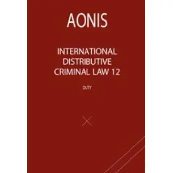INTERNATIONAL DISTRIBUTIVE CRIMINAL LAW 12 DUTY