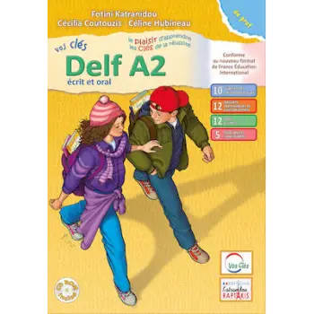 VOS CLES DELF A2 ECRIT & ORAL PROFESSEUR 2021
