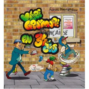 VOTRE GRAMMAIRE FRANCAISE EN 36 CLES