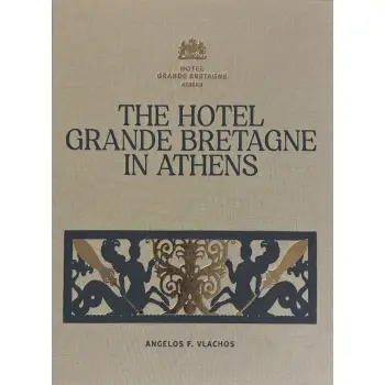 THE HOTEL GRANDE BRETAGNE IN ATHENS