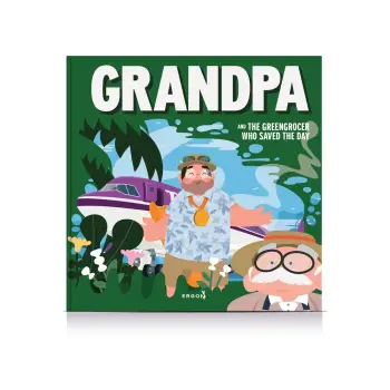 GRANDPA AND THE GREENGROCER WHO SAVED THE DAY