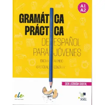 GRAMATICA PRACTICA DE ESPANOL PARA JOVENES 2025