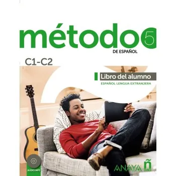 METODO DE ESPANOL 5 C1-C2 ALUMNO ED.2021