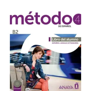 METODO DE ESPANOL 4 B2 ALUMNO 2023