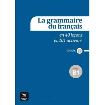 LA GRAMMAIRE DU FRANCAIS B1