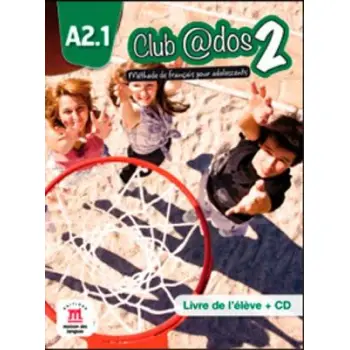 CLUB @DOS 2 A2.1 METHODE (+ CD)
