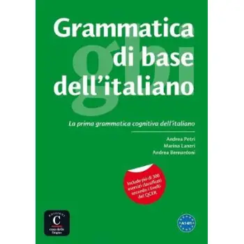 GRAMMATICA DI BASE DELL’ITALIANO