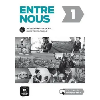 ENTRE NOUS 1 GUIDE PEDAGOGIQUE