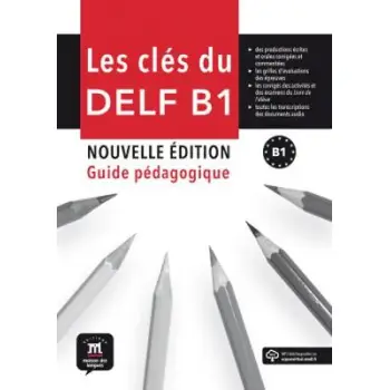 LES CLES DU DELF B1 GUIDE PEDAGOGIQUE N/E