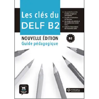 LES CLES DU DELF B2 GUIDE PEDAGOGIQUE (+MP3) N/E