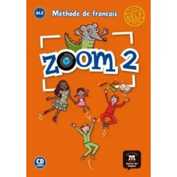 ZOOM 2 A1.2 METHODE (+ CD)
