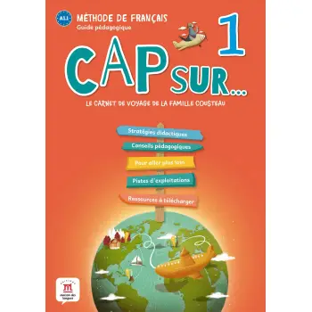 CAP SUR… 1 GUIDE PEDAGOGIQUE