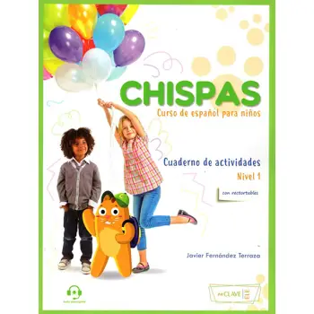 CHISPAS 1 CUADERNO DE ACTIVIDADES (+AUDIO DESCAGABLE)