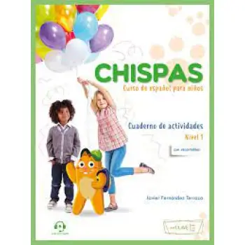 CHISPAS 2 CUADERNO DE ACTIVIDADES (+AUDIO DESCAGABLE)