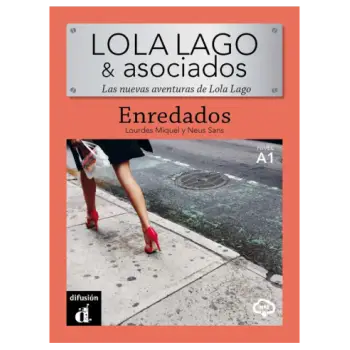 LOLA LAGO 0: ENREDADOS