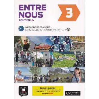 ENTRE NOUS 3 METHODE + CAHIER EDITION HYBRIDE