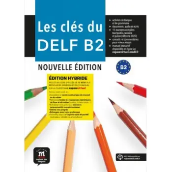 LES CLES DU DELF B2 METHODE EDITION HYBRIDE N/E