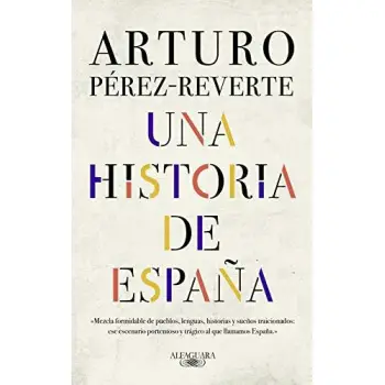 UNA HISTORIA DE ESPANA TAPA BLANDA