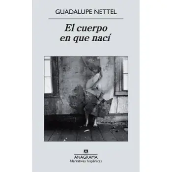 EL CUERPO EN QUE NACI
