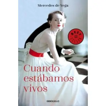 CUANDO ESTABAMOS VIVOS  TAPA BLANDA