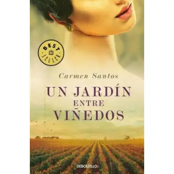UN JARDIN ENTRE VINEDOS  TAPA BLANDA