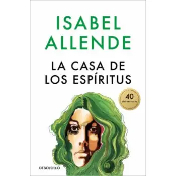 LA CASA DE LOS ESPIRITUS TAPA BLANDA
