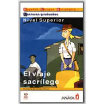LECTURAS GRADUADAS : EL VIAJE SACRILEGO PRINCIPIANTE PB