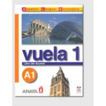 VUELA 1 A1 ALUMNO (+ AUDIO CD)