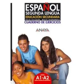 ESPANOL SEGUNDA LENGUA A1 + A2 EJERCICIOS