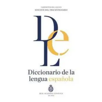 DICCIONARIO DE LA LENGUA ESPANOLA
