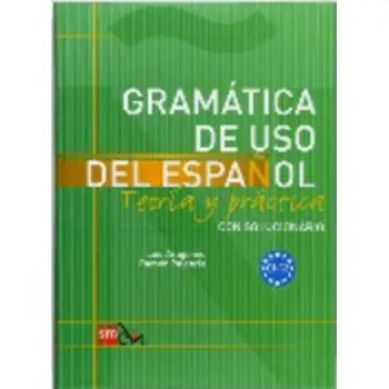 GRAMATICA DE USO DEL ESPANOL C1 + C2 SUPERIOR (CON SOLUCIONARIO)