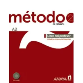 METODO DE ESPANOL 2 A2 PROFESOR (+ CD)