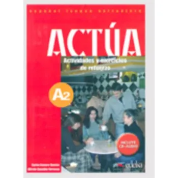 ACTUA 2 A2 ALUMNO (+ AUDIO CD)