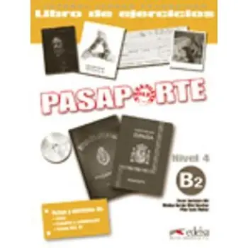 PASAPORTE ELE 4 B2 EJERCICIOS (+ CD)