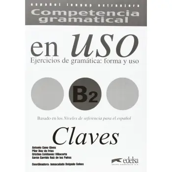COMPETENCIA GRAMATICA EN USO B2 CLAVES