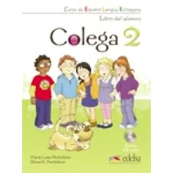 COLEGA 2 ALUMNO & ACTIVIDADES (+ 2 CD) PACK